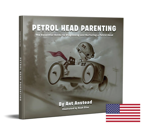 Petrol Head Parenting By Ant Anstead & Noah Elias (US Only)